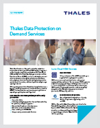 Thales Data Protection on Demand Services - Solution Brief