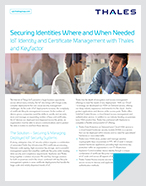 Securing Identities Where and When Needed with Keyfactor and Thales - Solution Brief 