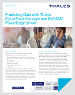 Dell EMC PowerEdge Servers SEKM with CipherTrust Manager - Solution Brief