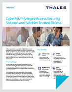 CyberArk Privileged Access Security Solution and SafeNet Trusted Access - Solution Brief