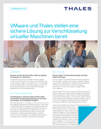VMware und Thales stellen eine sichere Lösung zur Verschlüsselung virtueller Maschinen bereit - Solution Brief