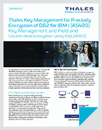Thales Key Management for Precisely Encryption of DB2 for IBM i (AS400) - Solution Brief