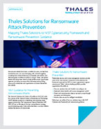 Thales Solutions for Ransomware Attack Prevention - Solution Brief