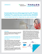 Automate Access Management with Thales  SafeNet Trusted Access and Cortex XSOAR - Solution Brief
