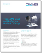Thales SME Cloud and On-Premise Platform Offerings - Solution Brief