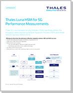 Thales Luna HSM for 5G Performance Measurements