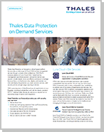 Thales Data Protection on Demand Services - Solution Brief