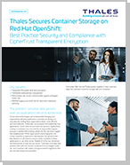 Thales Secures Container Storage on Red Hat OpenShift