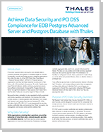Achieve Data Security and PCI DSS Compliance for EDB Postgres Advanced Server and Postgres Database with Thales