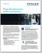 Thales Data Protection on Demand Services - Solution Brief