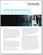 Thales High Speed Encryptors Delivering on the Promise of 5G