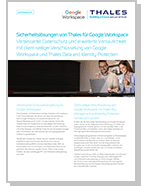 Sicherheitslösungen von Thales für Google Workspace - Solution Brief