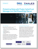 Dell PowerProtect Cyber Recovery and Thales CipherTrust Manager