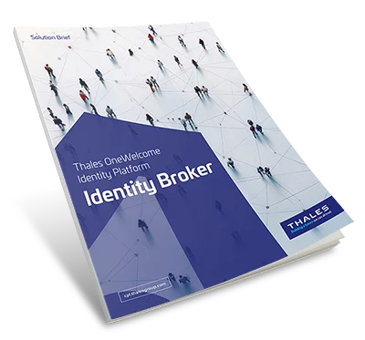 Thales Identity Broker for BYOI & Social Login – Solution Brief