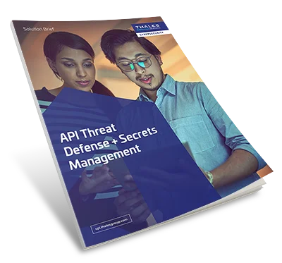 API Threat Defense and Secrets Management – Solution Brief