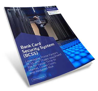 Bank Card Security System with payShield 10K – Business Brief