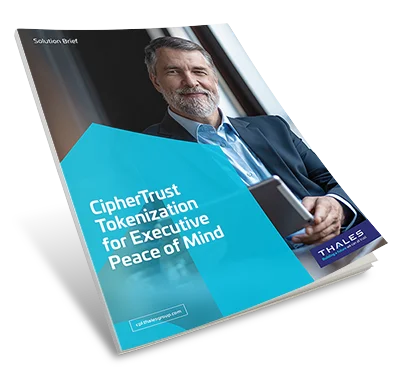 CipherTrust Tokenization for Data Protection - Solution Brief