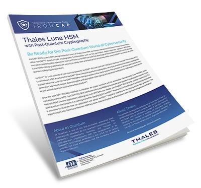 IronCAP FM and Thales Luna HSM - Solution Brief