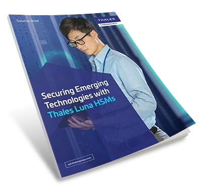Securing Emerging Technologies with Luna HSMs - Solution Brief