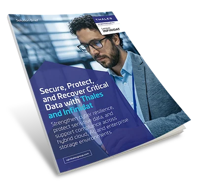 Secure Data and Cyber Resilience with Thales and Infinidat - Solution Brief