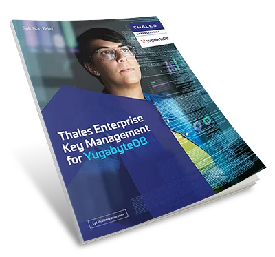 Enterprise Key Management for YugabyteDB with CipherTrust Manager - Solution Brief