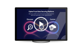 CipherTrust Data Security Platform - Video de demostración de tecnología nueva