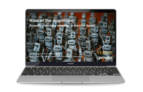 Thales and Venafi: Securing Machine Identities at Machine Speed - Webinar