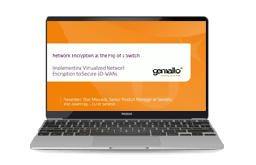 Implementing Virtualized Network Encryption to Secure SD-WANs - Webinar