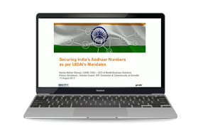 Securing India's Aadhaar Numbers as per UIDAI's Mandates