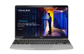 5 Practical Thales Solutions to Complement Microsoft Azure Data Protection-Webinar