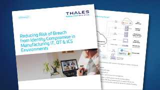 Reducing Risk of Breach from Identity Compromise in Manufacturing IT, OT & ICS Environments