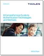 A Comprehensive Guide to Authentication Technologies and Methods - White Paper