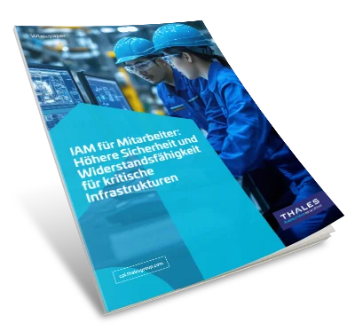 Workforce IAM: Mehr Sicherheit und Resilienz für Kritische Infrastrukturen