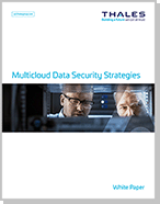 Multicloud Data Security Strategies - White Paper