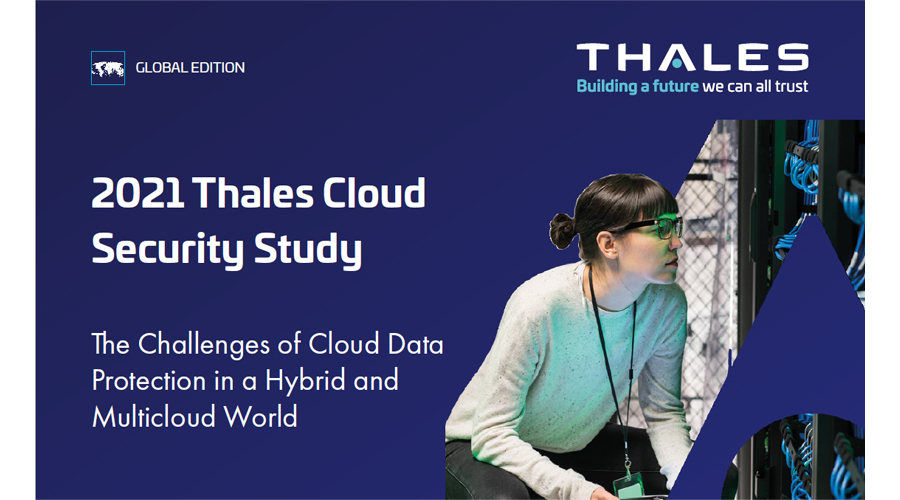 2021 Thales Global Cloud Security Study