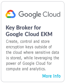 Key Broker for Google Cloud EKM
