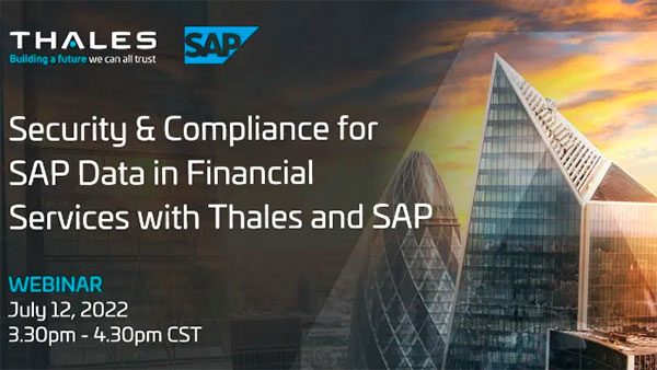 Sécurité et conformité des données SAP dans les services financiers avec Thales et SAP