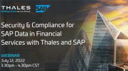 Security & Compliance for SAP Data in Financial Services with Thales and SAP
